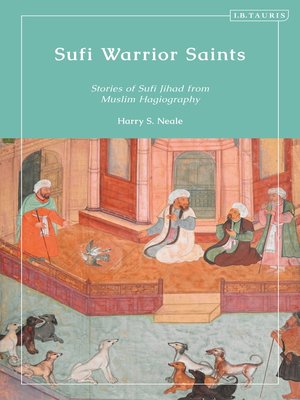 cover image of Sufi Warrior Saints